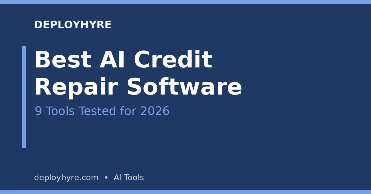 Best AI credit repair software tested and compared in 2026