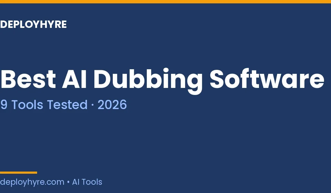 Best AI Dubbing Software in 2026: 9 Tools Tested for Faster Video Localization