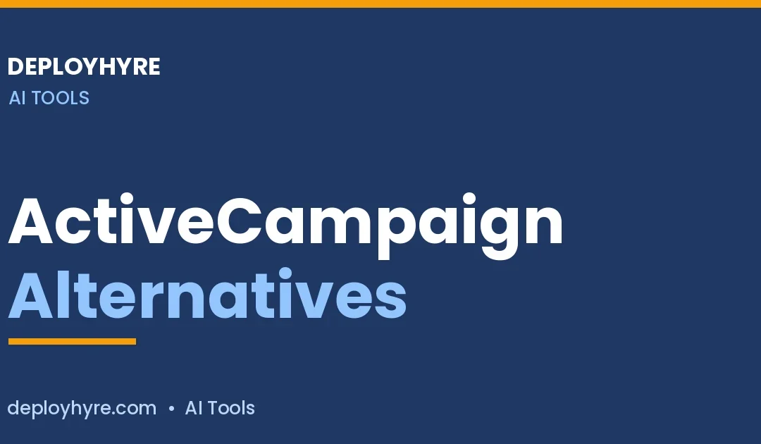 ActiveCampaign Alternatives: 7 Email Tools