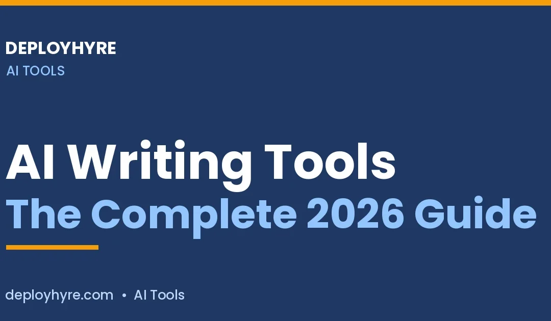 AI Writing Tools in 2026: The Complete Guide to Every Content Task