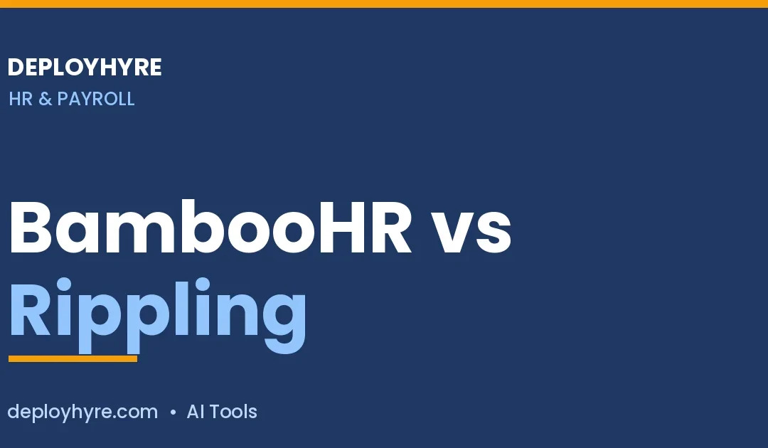 BambooHR vs Rippling in 2026: Which HR Platform Wins?