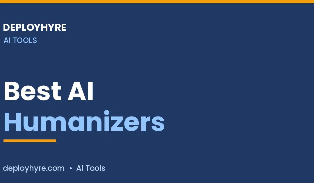 Best AI Humanizer Tools Tested