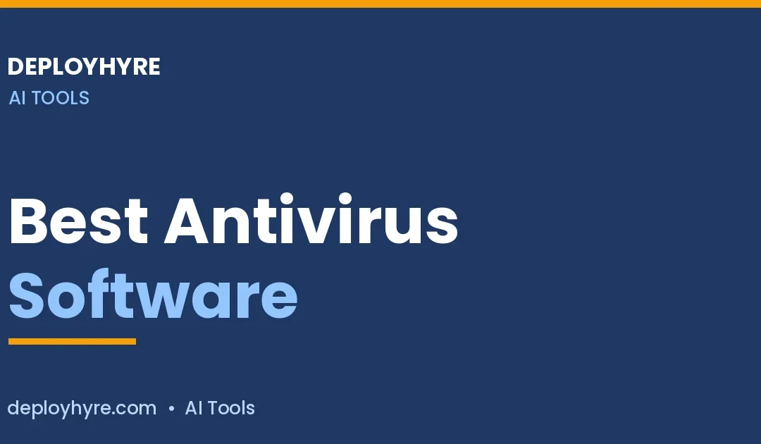 Best Antivirus Software Tested and Ranked