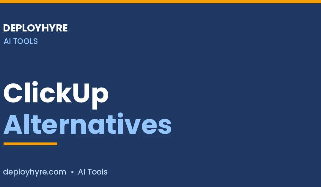 ClickUp Alternatives: 7 Better PM Tools
