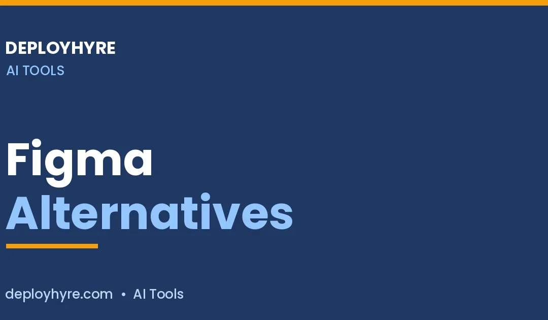 Figma Alternatives: 7 Better Design Tools