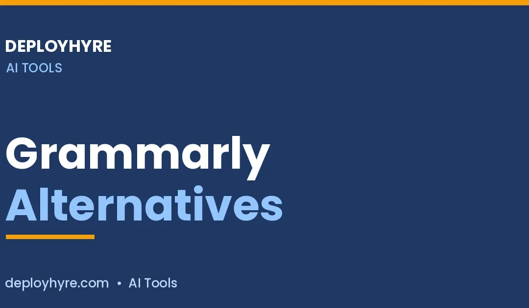 Grammarly Alternatives: 7 Better Writing Tools