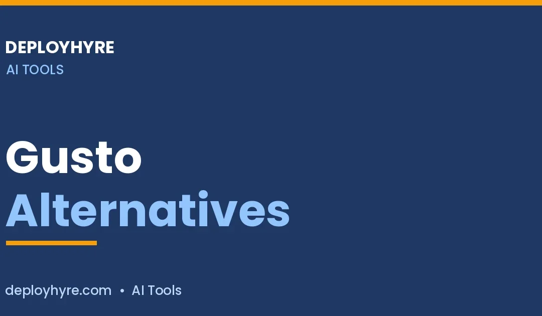 Gusto Alternatives: 7 Better Payroll Tools