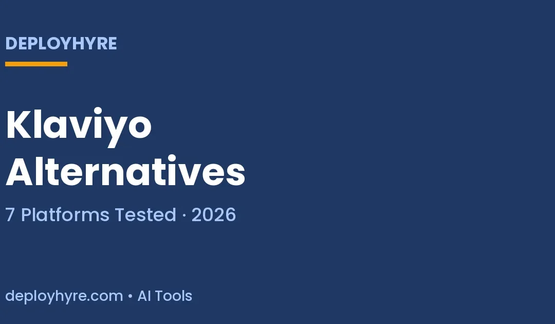 Klaviyo Alternatives: 7 Better Email Marketing Platforms Tested and Priced