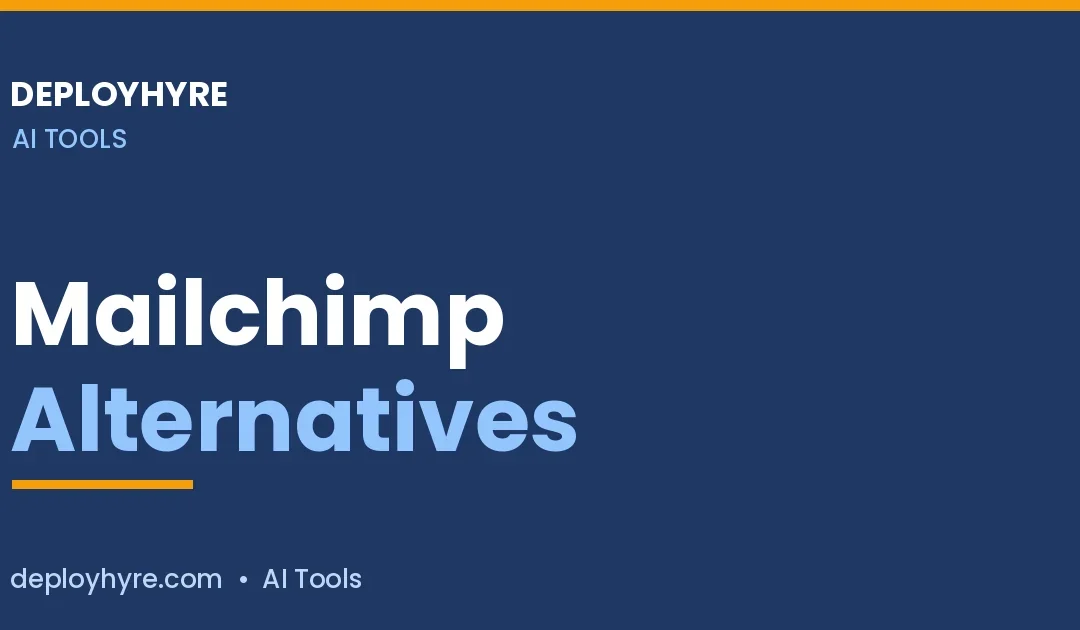 Mailchimp Alternatives: 7 Better Email Platforms