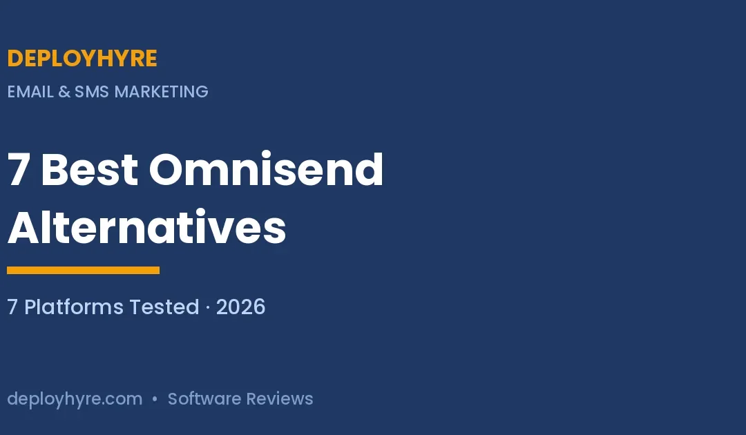 7 Best Omnisend Alternatives in 2026: Tested Email and SMS Platforms