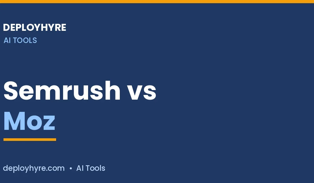Semrush vs Moz in 2026: Which SEO Tool Wins?
