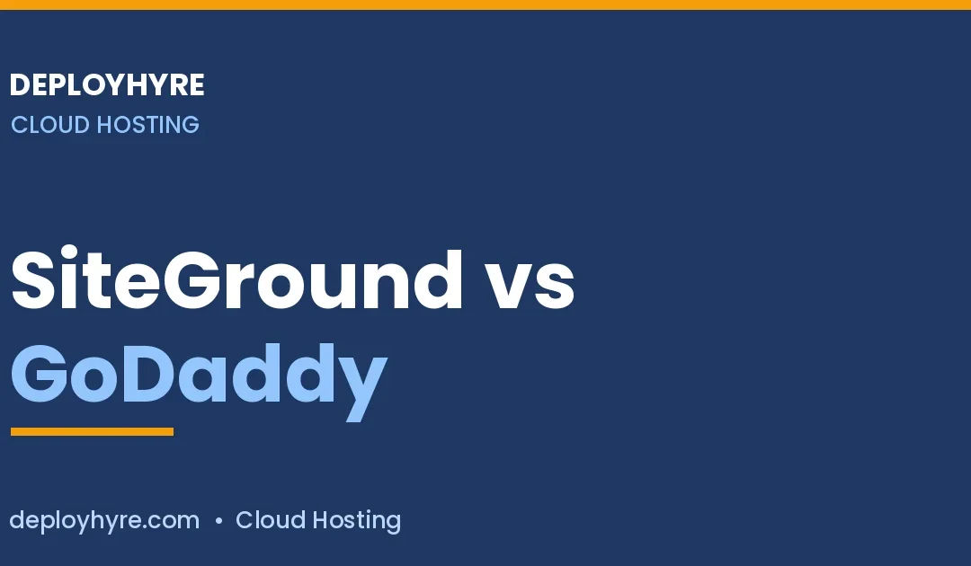 SiteGround vs GoDaddy in 2026: Which Host Wins?