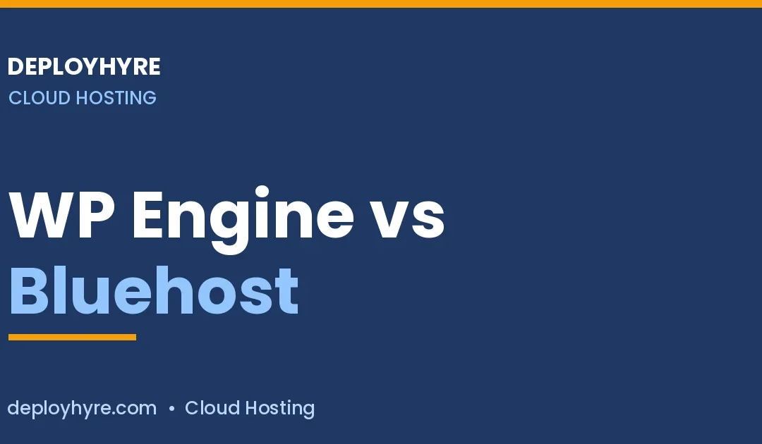 WP Engine vs Bluehost in 2026: Which Host Wins?
