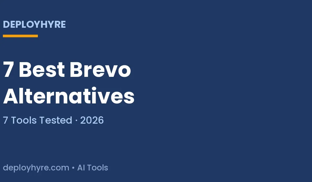7 Best Brevo Alternatives in 2026: Tested Email Platforms Compared