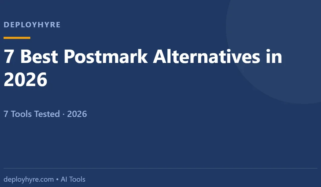 7 Best Postmark Alternatives in 2026: Tested Email APIs Compared
