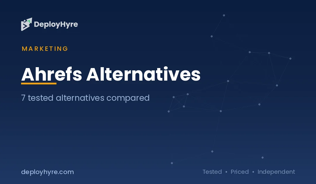 Ahrefs Alternatives: 7 Cheaper SEO Tools