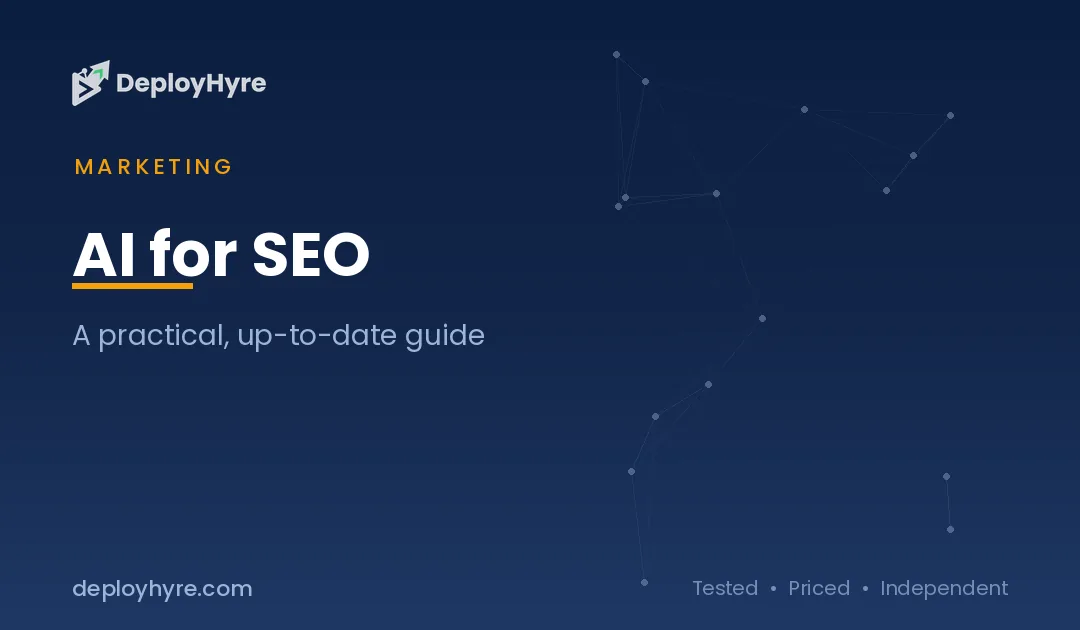 AI for SEO: The Complete Guide to Tools, Tactics, and AI Search