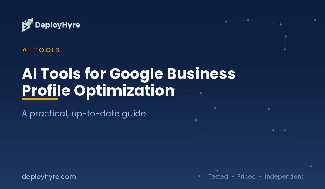 AI Tools for Google Business Profile Optimization: 7 Proven Picks to Rank Higher on Maps
