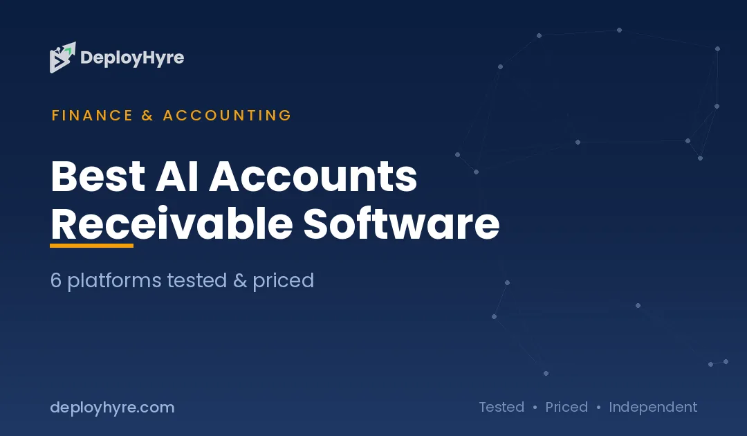 Best AI Accounts Receivable Software: 9 Tools Tested to Cut DSO and Get Paid Faster
