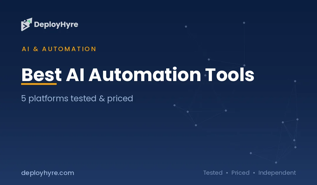 Best AI Automation Tools: 9 Platforms Tested for Workflows