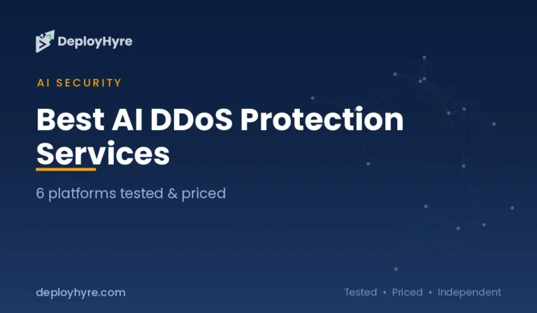 Best AI DDoS Protection Services: 6 Platforms Tested and Priced