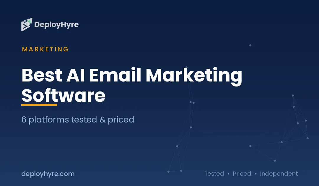 Best AI Email Marketing Software: 9 Tools Tested for Higher ROI