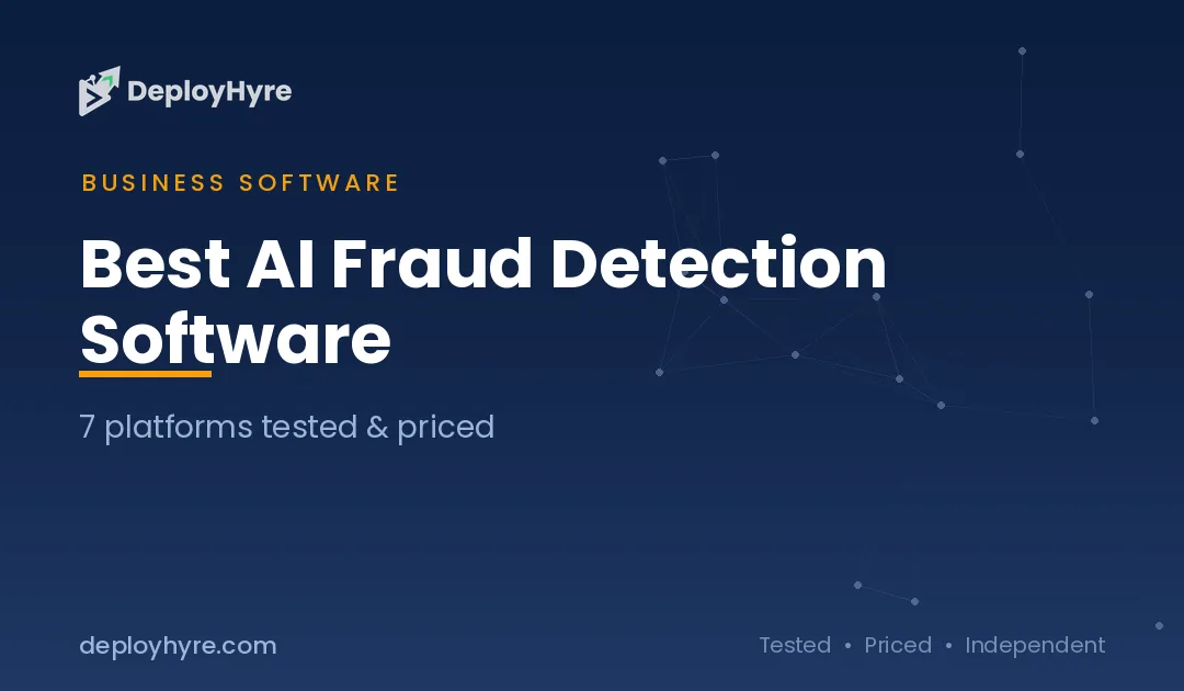 Best AI Fraud Detection Software: 7 Platforms Tested and Priced