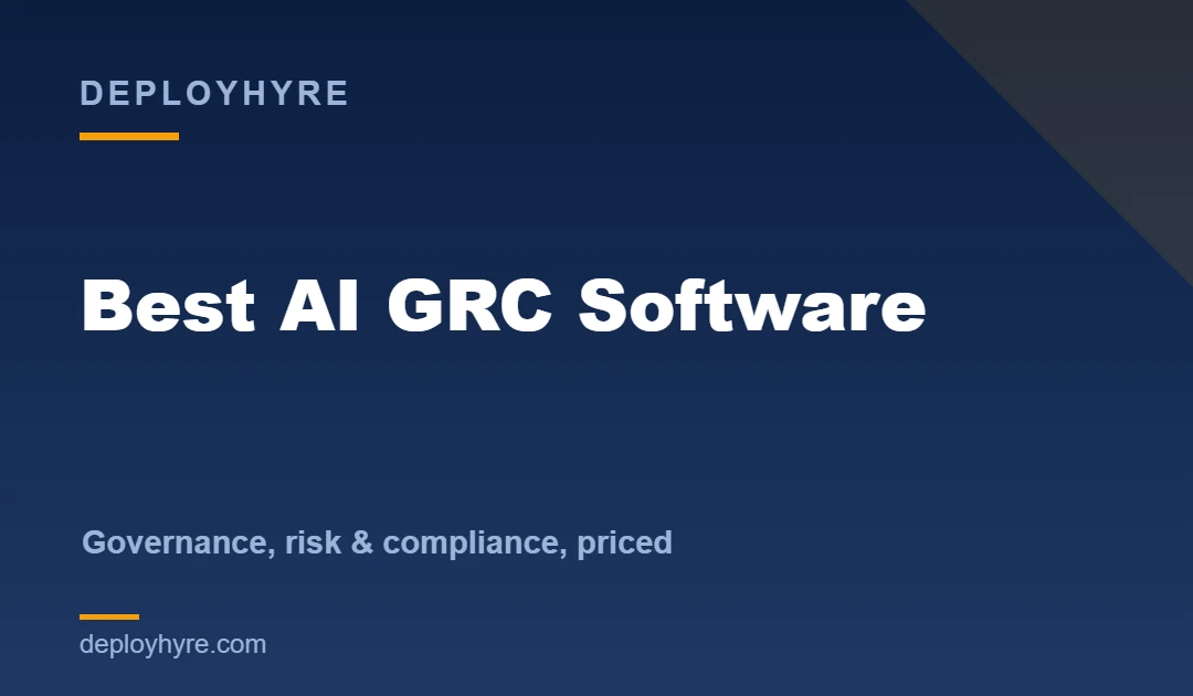 Best AI GRC Software: 7 Platforms Tested for Governance, Risk, and Compliance