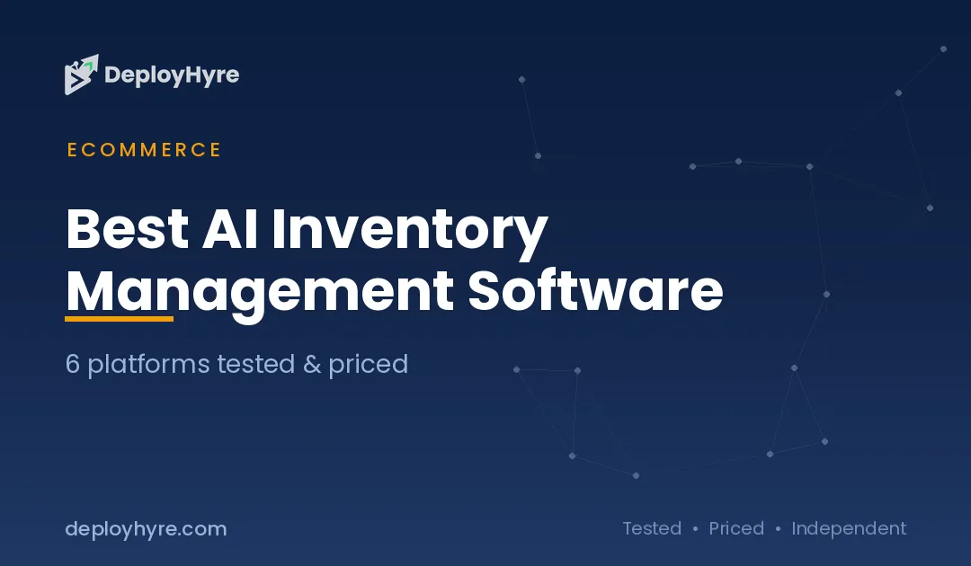 Best AI Inventory Management Software: 9 Tools