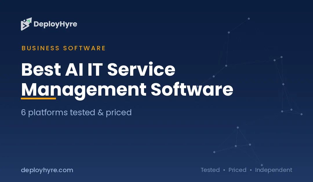 Best AI IT Service Management Software: 6 ITSM Platforms Tested
