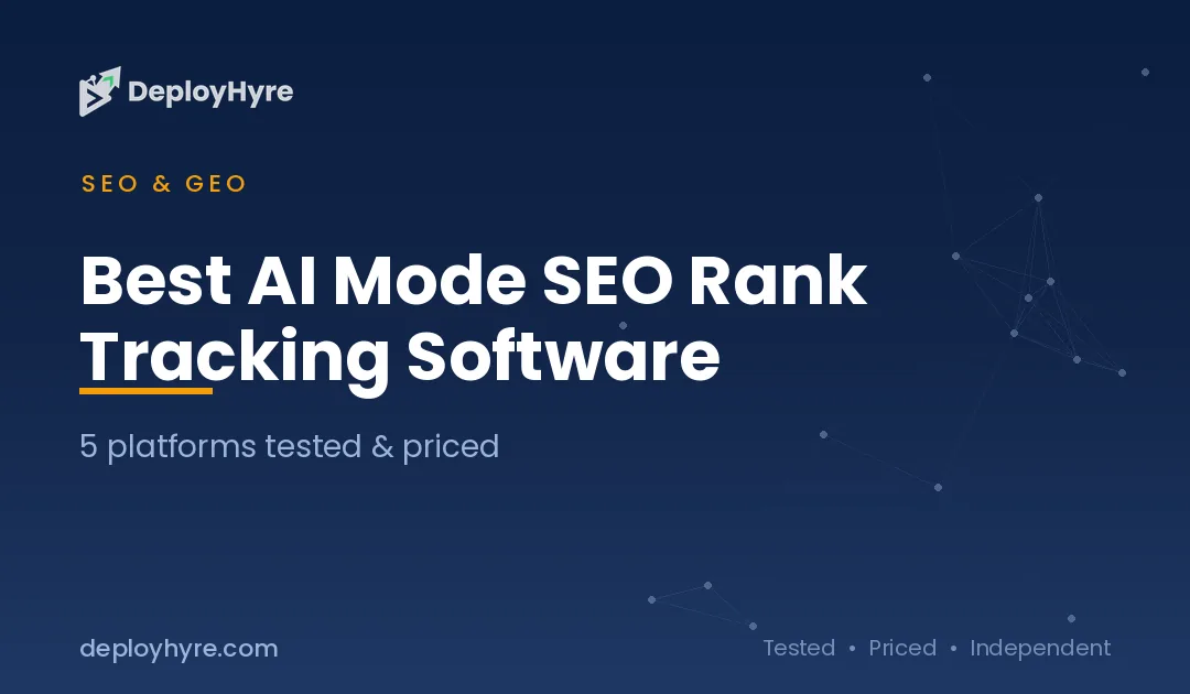 Best AI Mode SEO Rank Tracking Software: 9 Tools Tested