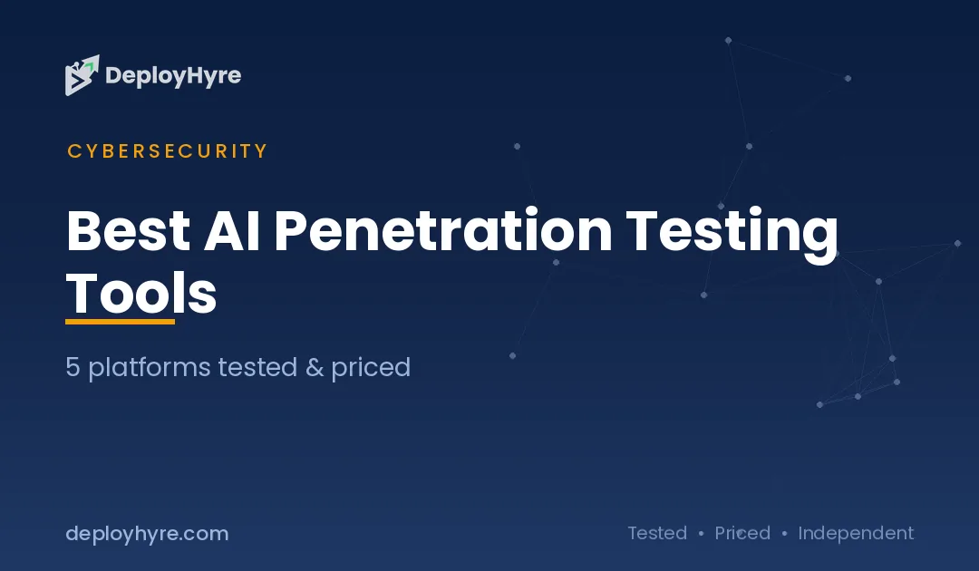 Best AI Penetration Testing Tools: 8 Platforms Tested for Faster Pentests