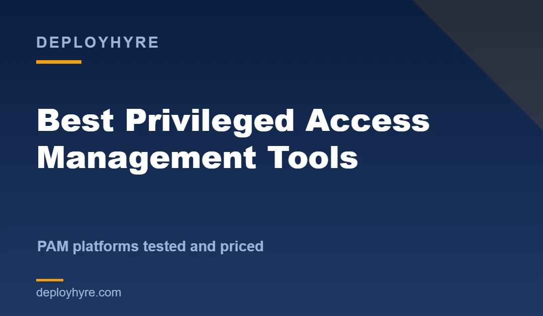 privileged access management tools