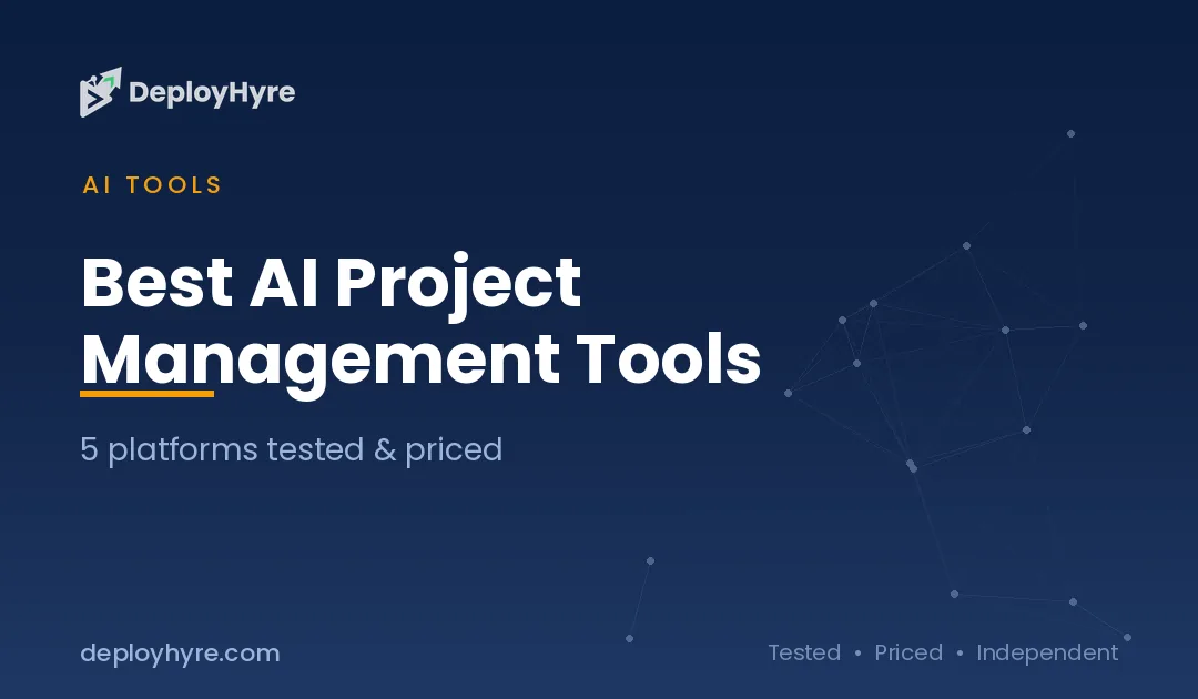 Best AI Project Management Tools: 11 Platforms Tested for Task Automation, Planning and Reporting