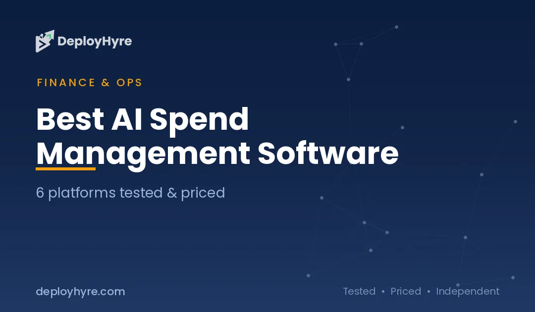 Best AI Spend Management Software: 6 Platforms Tested and Priced