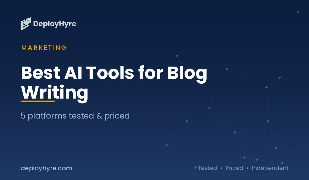 Best AI Tools for Blog Writing: 9 Tools Tested for Faster Posts