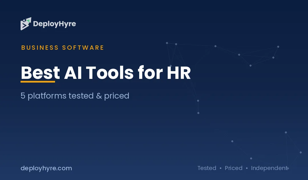 Best AI Tools for HR: 9 Platforms We Tested for Recruiting, Onboarding and Retention