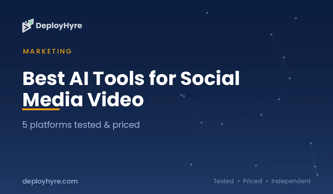Best AI Tools for Social Media Video: 8 Tested for Faster Content