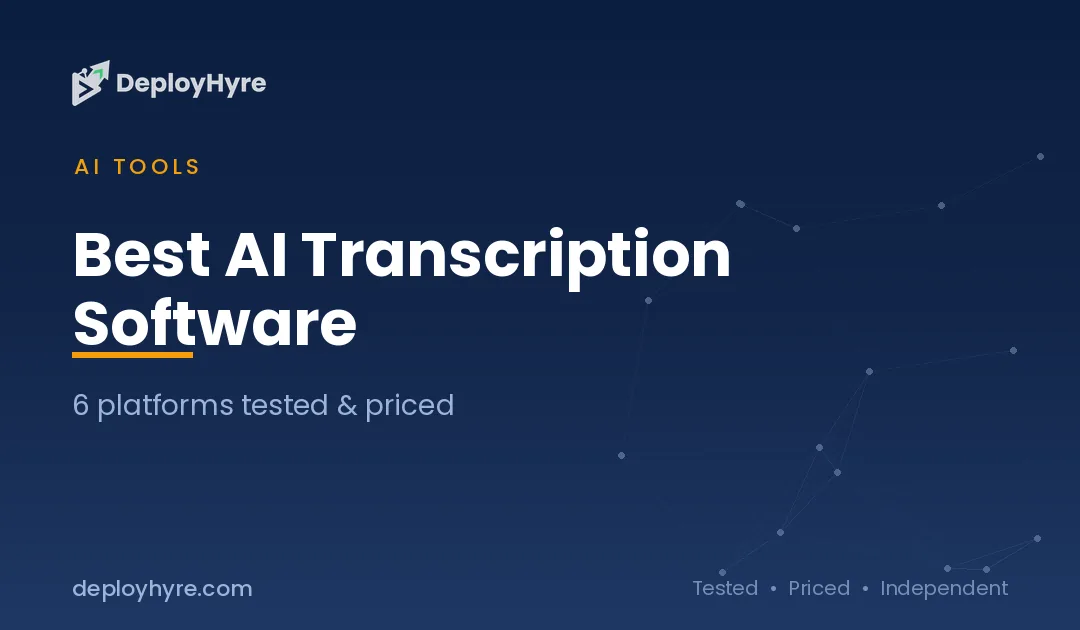 Best AI Transcription Software: 8 Tools Tested for Accuracy and Speed