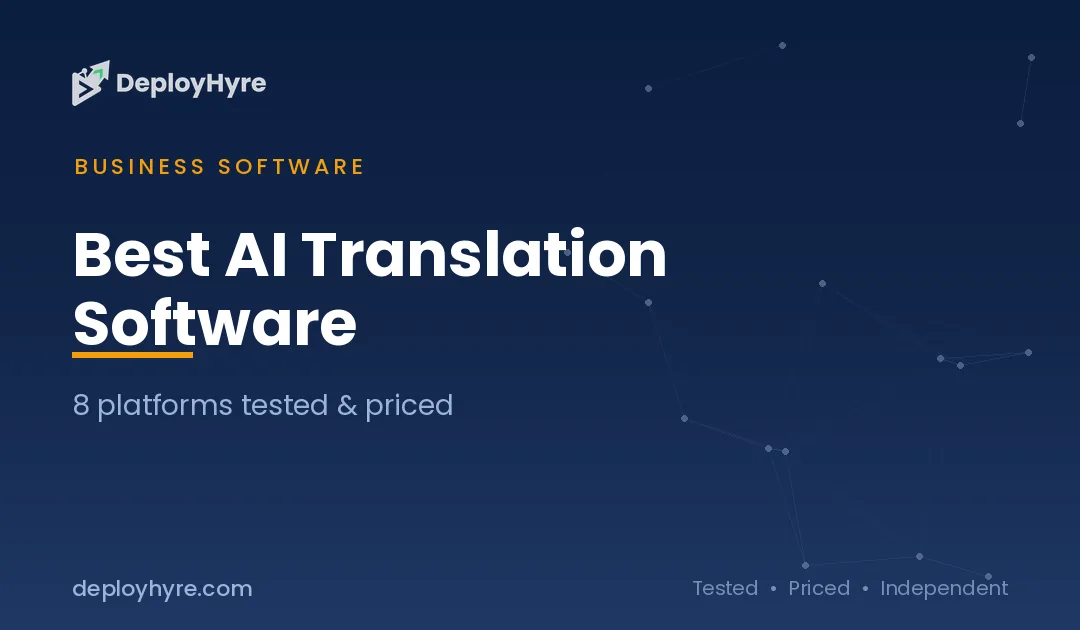 Best AI Translation Software: 9 Proven Tools Ranked by Accuracy and Price