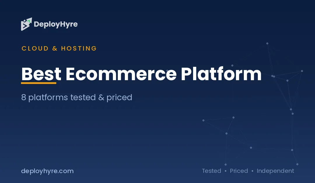 Best Ecommerce Platforms Compared for Every Store