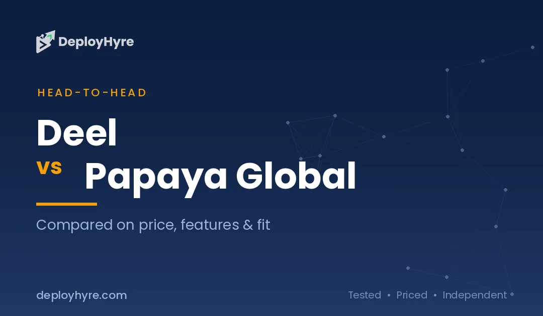 Deel vs Papaya Global: Which Wins?