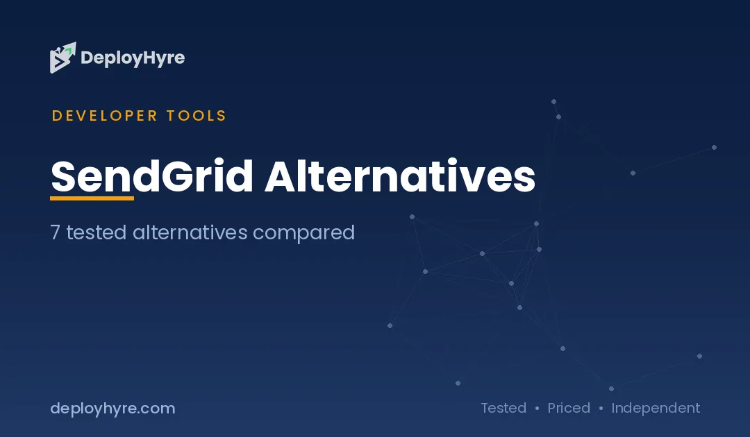 7 Best SendGrid Alternatives: Tested Email APIs That Cost Less