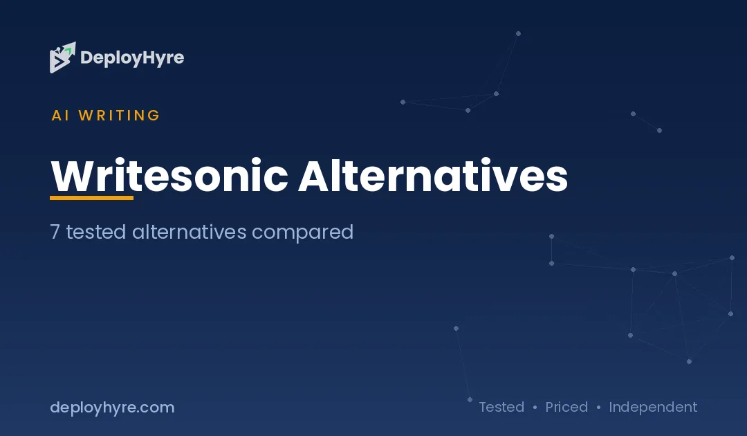 Writesonic Alternatives: 7 Better AI Writing Tools Tested