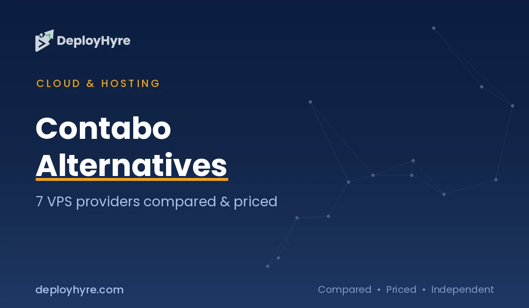 Contabo Alternatives: 7 VPS Providers Compared on Price, Performance, and Billing