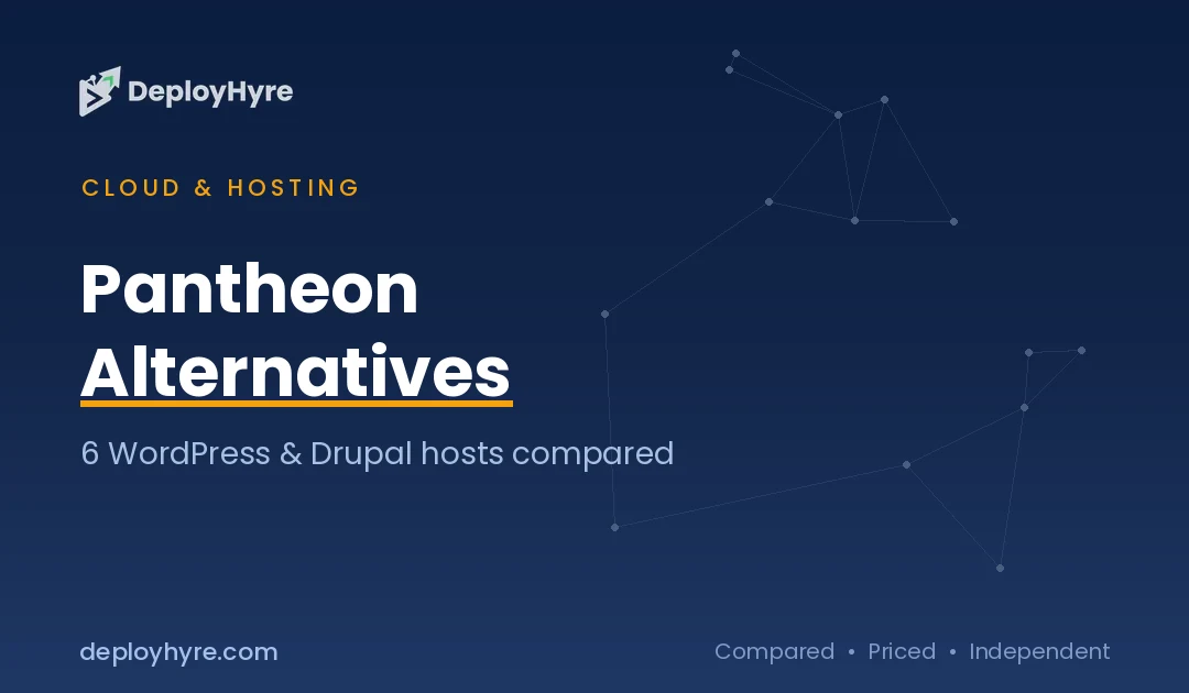 Pantheon Alternatives: 6 WebOps Hosts Compared for WordPress and Drupal